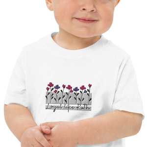 Loyal like Ruth- Embroidered Toddler Jersey T-shirt