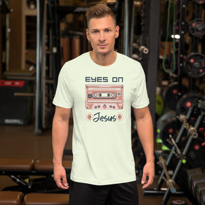 Eyes on Jesus- Unisex t-shirt