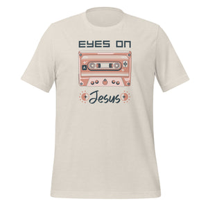 Eyes on Jesus- Unisex t-shirt