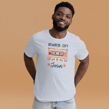 Load image into Gallery viewer, Eyes on Jesus- Unisex t-shirt