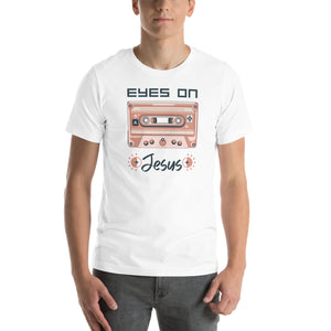 Eyes on Jesus- Unisex t-shirt
