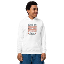 Load image into Gallery viewer, Eyes on Jesus - Unisex Youth Hoodie